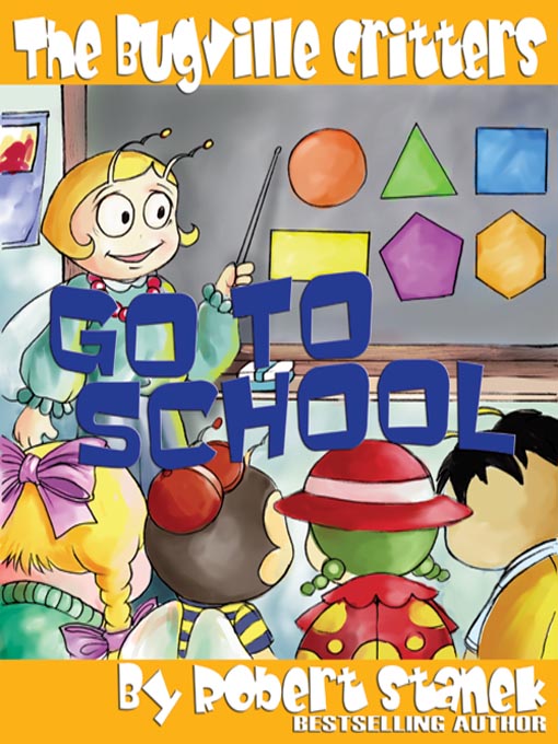Title details for Go to School by Robert Stanek - Available